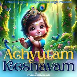 Achyutam Keshavam-FjpSXTJfXHI