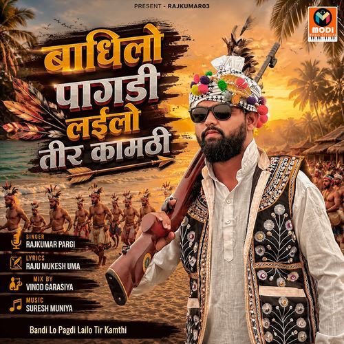 Bandi Lo Pagdi Lailo Tir Kamthi