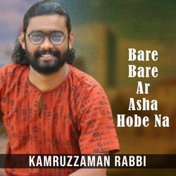 Bare Bare Ar Asha Hobe Na-GQ8YfCZge2U