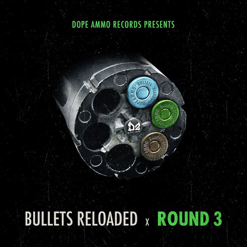 Bullets Reloaded Round 3