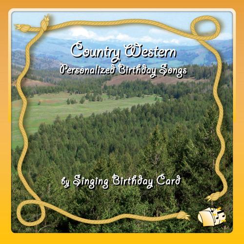 Country Western Personalized Birthday Songs