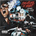 Creature of Habit (feat. Lord Goat & Skribbal)