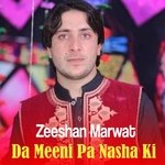 Da Meeni Pa Nasha Ki