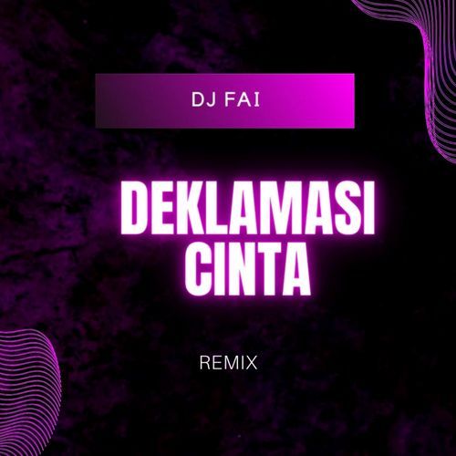 Deklamasi Cinta (Remix)_poster_image