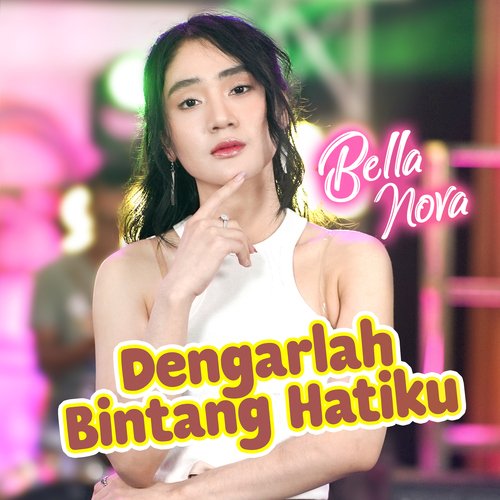 Dengarlah Bintang Hatiku