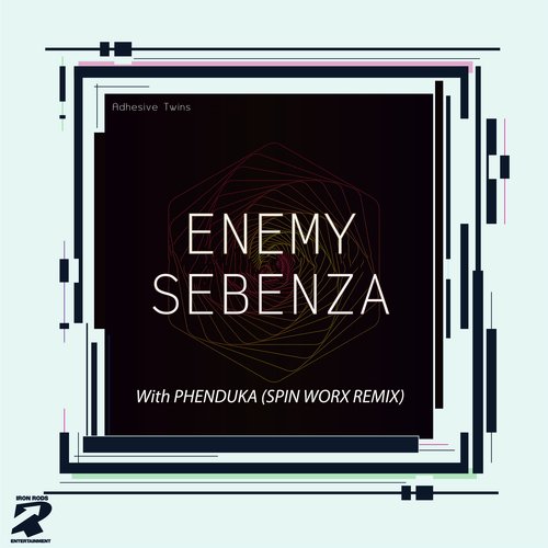 Enemy / Sebenza (With Phenduka Spin Worx Remix)_poster_image