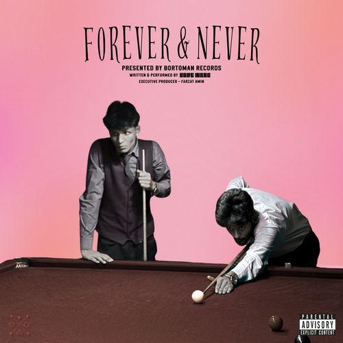 Forever & Never