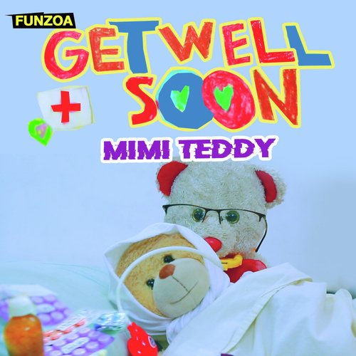 Get Well Soon