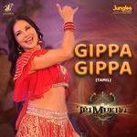 Gippa Gippa (From "Trimukha") (Tamil)