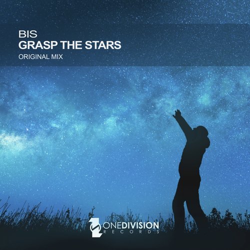 Grasp The Stars (Original Mix)