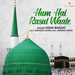 HUM HAI RASUL WAALE-GBkkZzlaA30