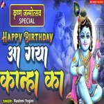 Happy Birthday Aa Gaya Kanha Ka
