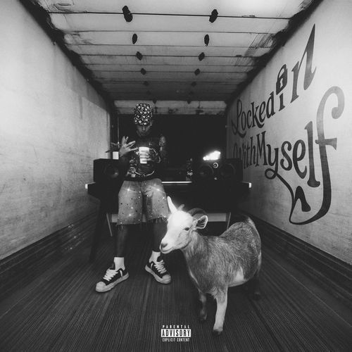 LOCKED IN WITH MYSELF