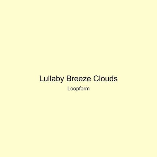 Lullaby Breeze Clouds