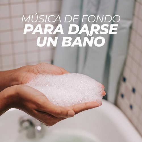 Música de fondo para darse un baño