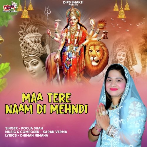 Maa Tere Naam Di Mehndi