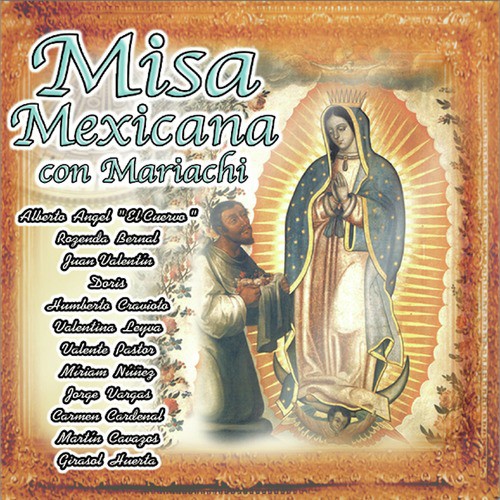 Misa Mexicana Con Mariachi