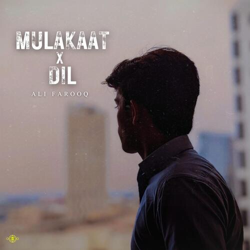 Mulakaat x Dil_poster_image