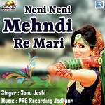 Neni Neni Mehndi Re Mari