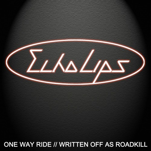 One Way Ride // Written off as Road Kill