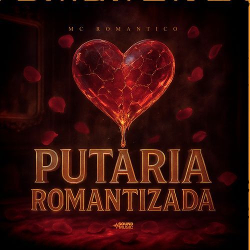 PUTARIA ROMANTIZADA