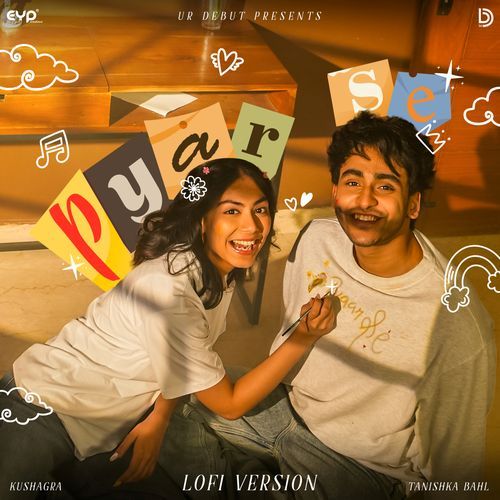 Pyar Se (Lofi Version)