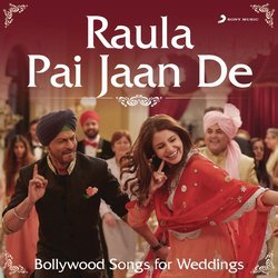 Raula (From &quot;Jab Harry Met Sejal&quot;)-NAwiZEZCTmQ