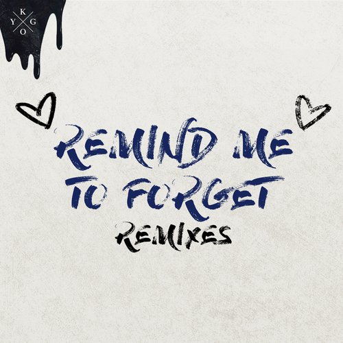 Remind Me to Forget (Young Bombs Remix)