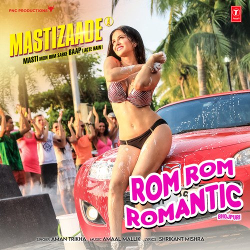 Rom Rom Romantic (From "Mastizaade")