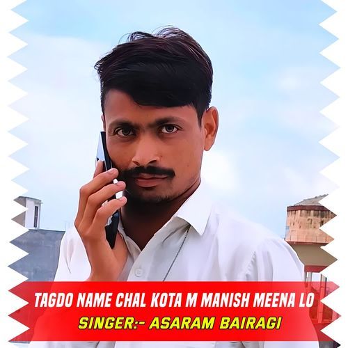 Tagdo Name Chal Kota M Manish Meena Lo