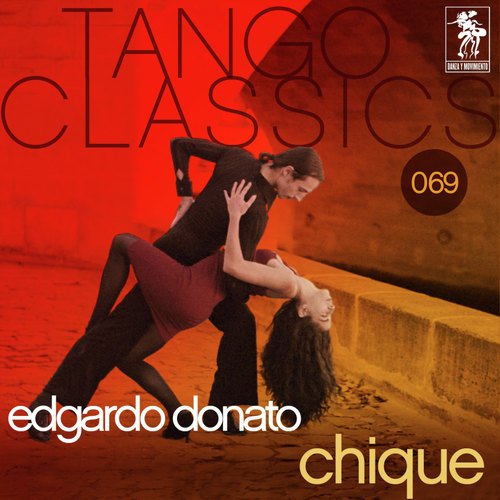 Tango Classics 069: Chique