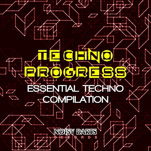 Techno Progress (Essential Techno Compilation)