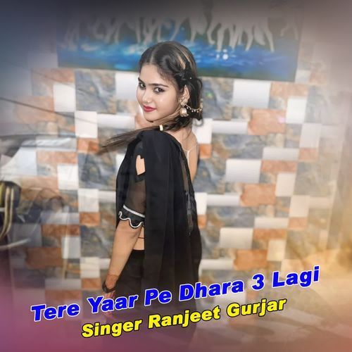 Tere Yaar Pe Dhara 3 Lagi