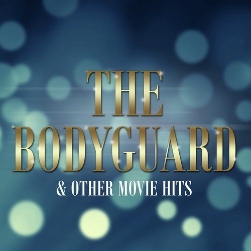 I Have Nothing (The Bodyguard)