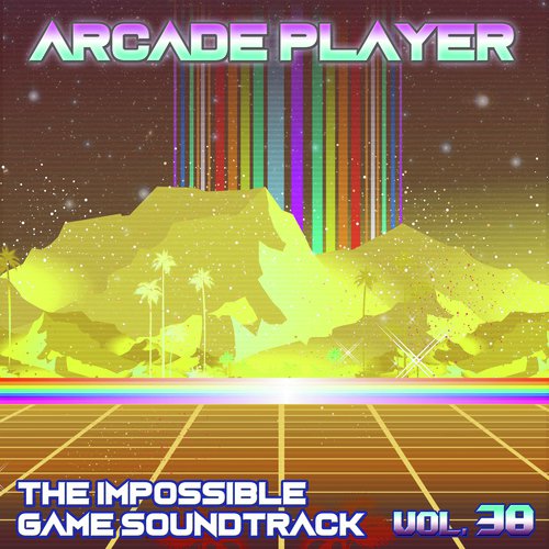 The Impossible Game Soundtrack, Vol. 38