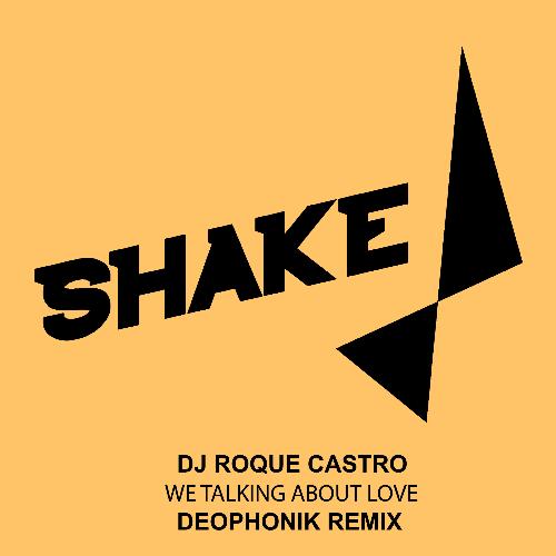 We Talking About Love (Deophonik Remix) cover art