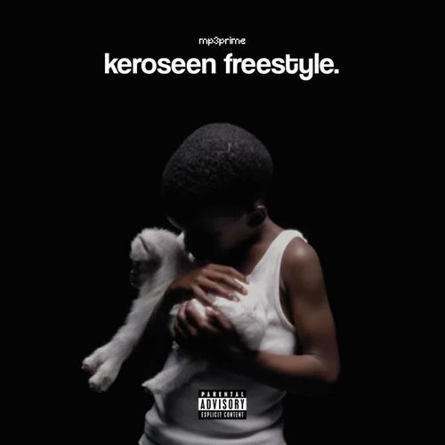 keroseen freestyle