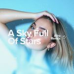 A Sky Full Of Stars (Afro House)