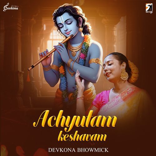 Achyutam Keshavam