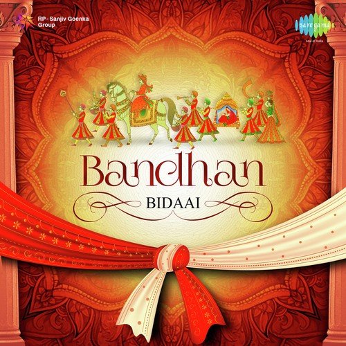 Bandhan - Bidaai