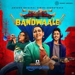 Bandwaale (Season 1) - Side A (Original Series Soundtrack)
