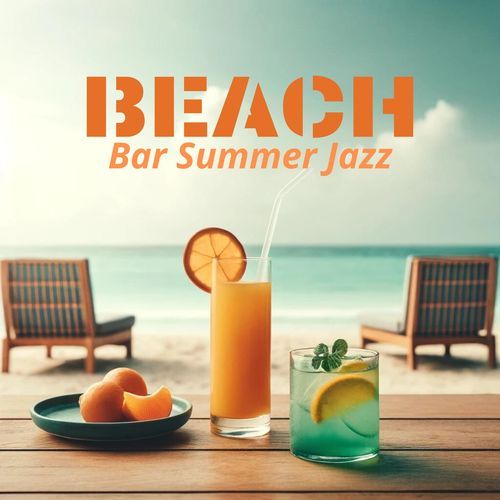 Beach Bar Summer Jazz