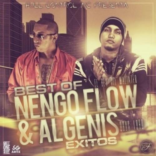 Best of Algenis y Nengo Flow