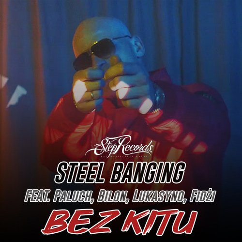 Bez kitu (feat. Paluch, Bilon, Lukasyno, Fidżi)