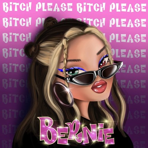 Bitch Please