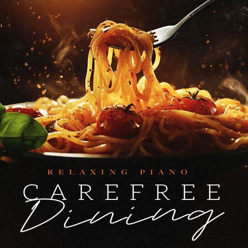 Carefree Dining