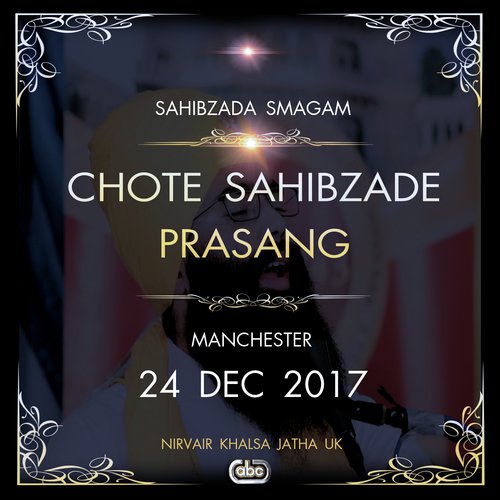 Chote Sahibzade Prasang (Live at Manchester, 24/12/2017)
