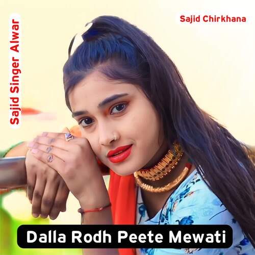 Dalla Rodh Peete Mewati