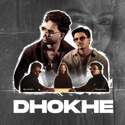 Dhokhe