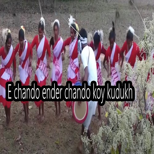 E chando ender chando koy kudukh